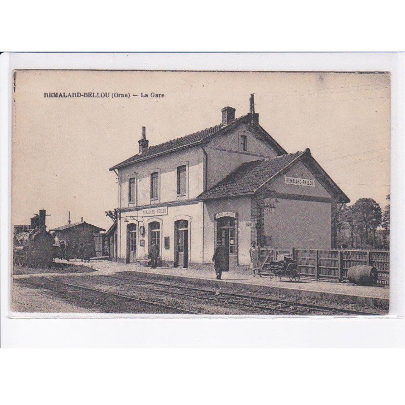REMALARD-BELLOU: la gare - très bon état