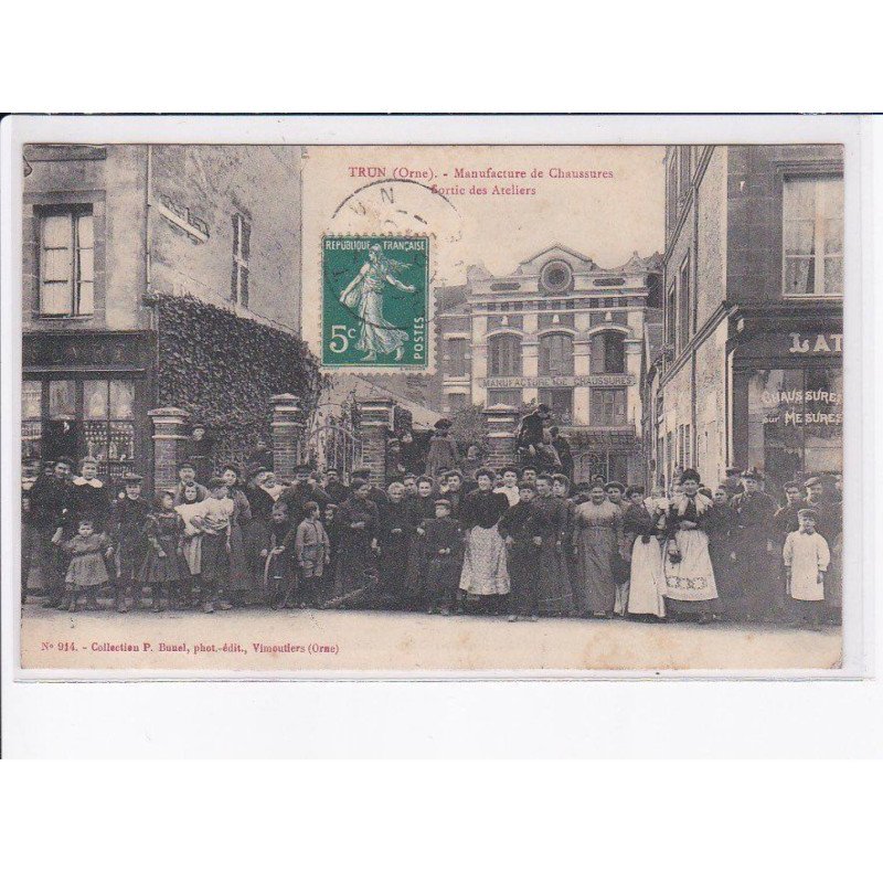TRUN: manufacture de chaussures, sortie des ateliers - très bon état