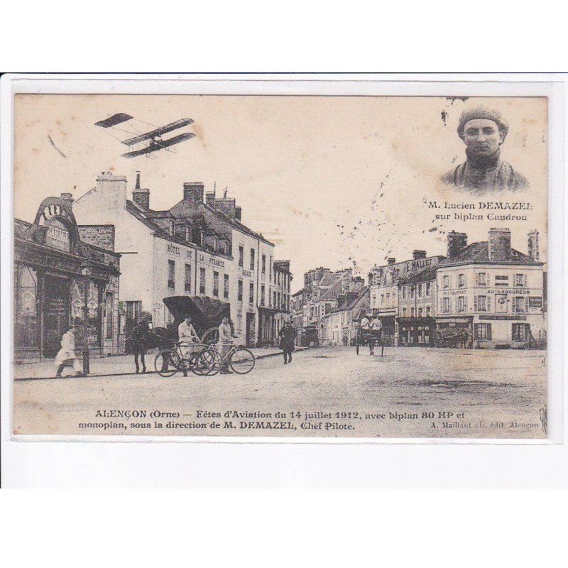 ALENCON: fêtes d'aviation 1912 sous la direction de M. Demazel, chef pilote - état