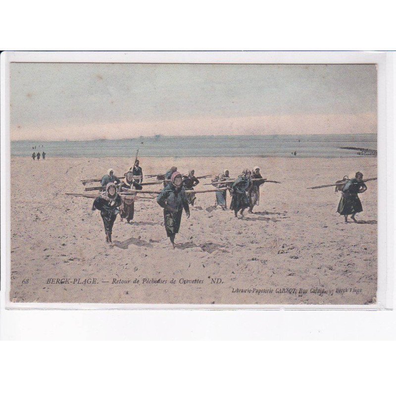 BERCK-PLAGE: retour de pêcheurs de crevettes - très bon état