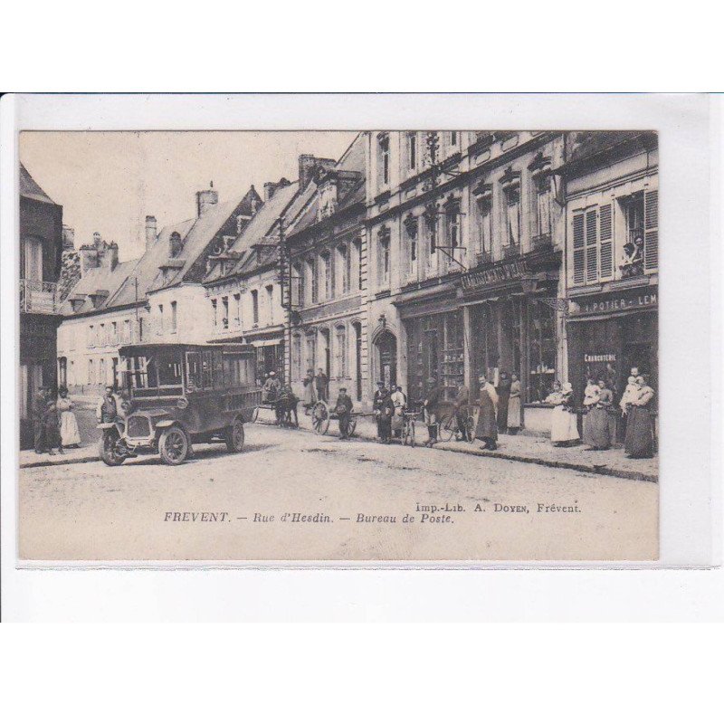 FREVENT: rue d'hesdin, bureau de poste, autobus - très bon état