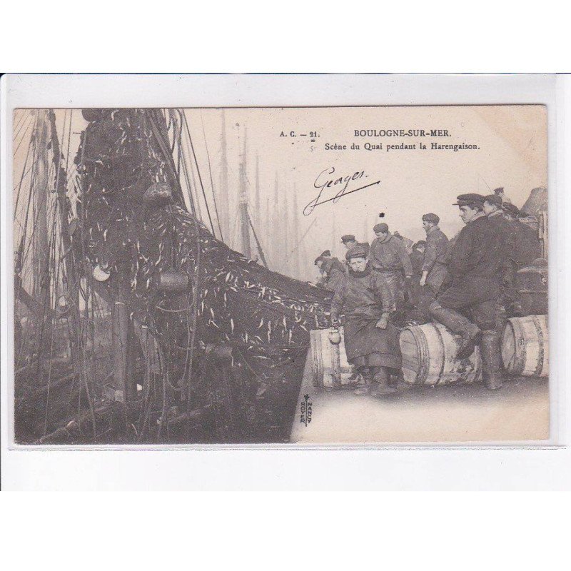 BOULOGNE-sur-MER: scène du quai pendant la harengaison - très bon état