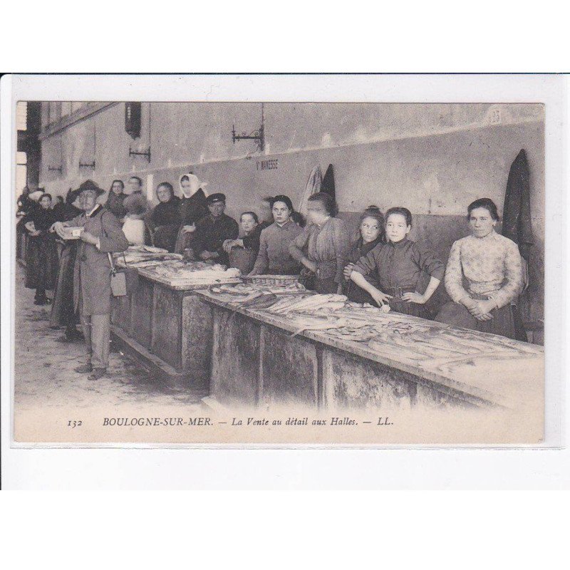 BOULOGNE-sur-MER: la vente au détail aux halles - très bon état
