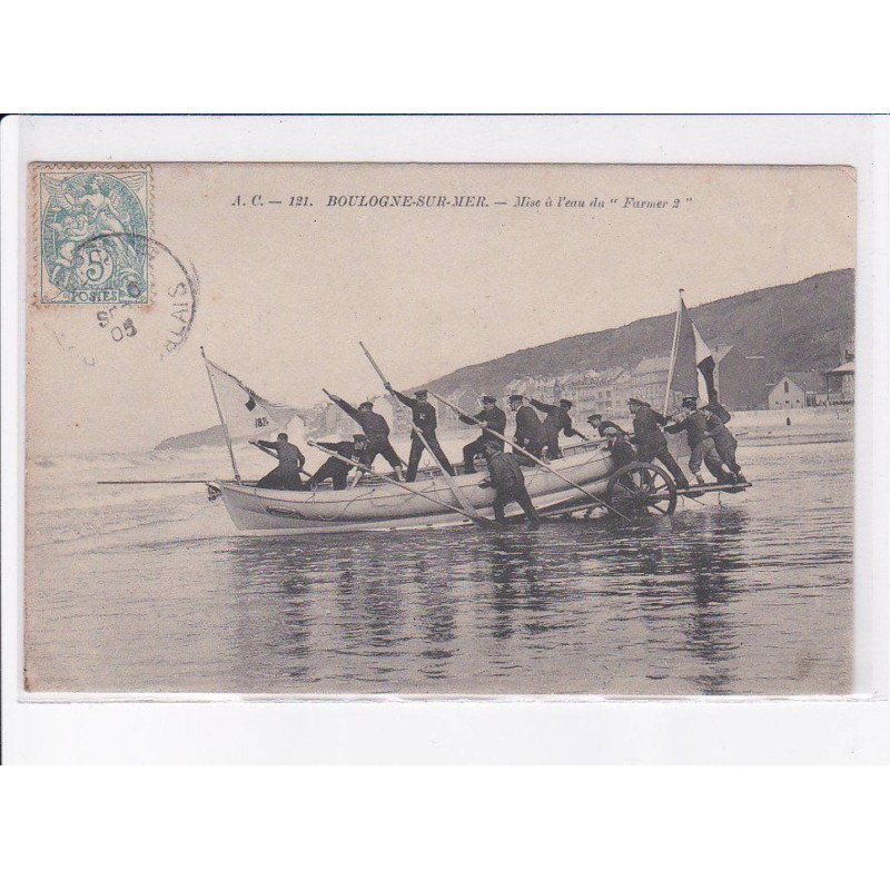 BOULOGNE-sur-MER: mise à l'eau du "farmer 2" - très bon état