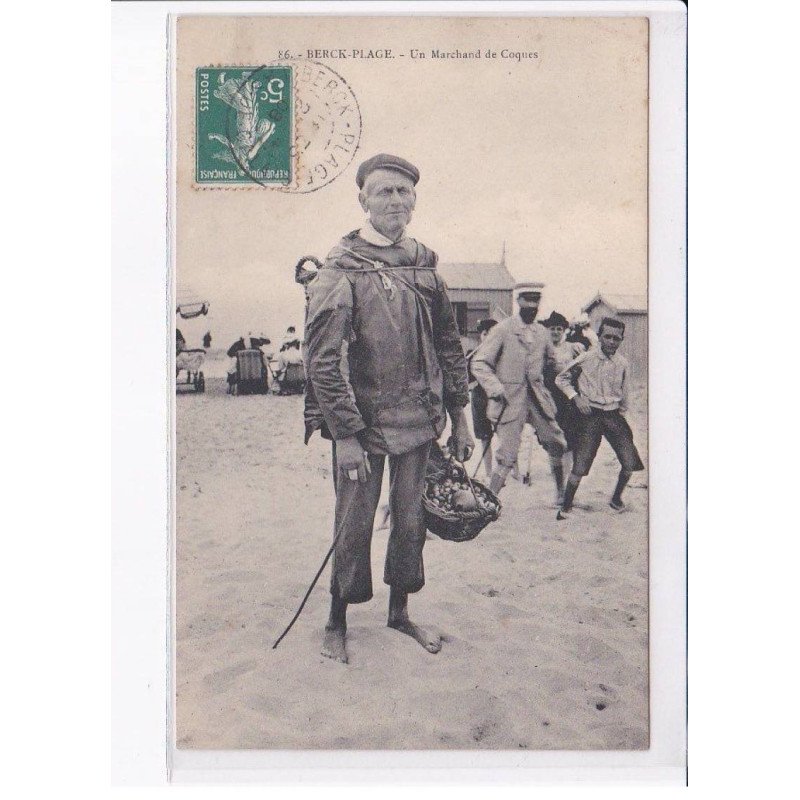 BERCK-PLAGE: un marchand de coques - très bon état
