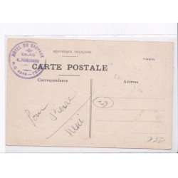 CALALIS: rue royale G. Marchand, hôtel sauvage - très bon état