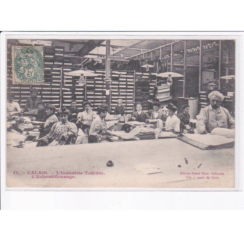 CALAIS: l'industrie tulliere, l'échantillonnage - très bon état