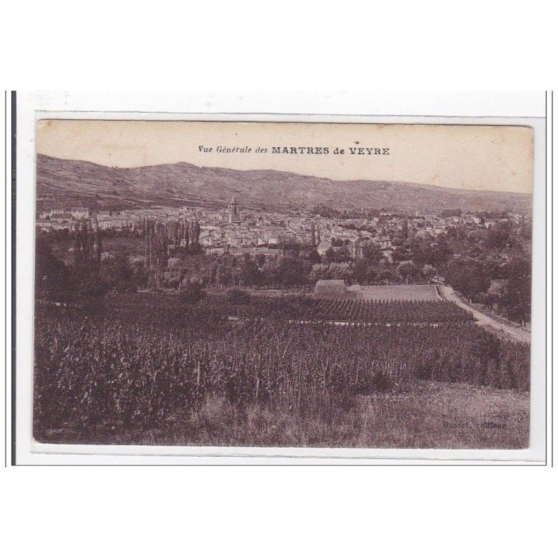 MARTRES DE VEYRE : vue generale - tres bon etat