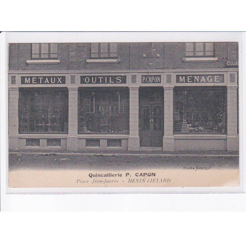 HENIN-LIETARD: quincaillerie P. Canon, place jean-jaurès - très bon état