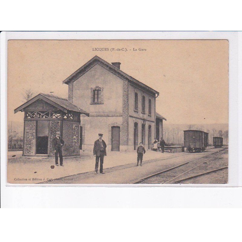 LICQUES: la gare - très bon état