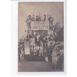 LA CHAPELLE-YVON: cavalcade, cirque lariclette - très bon état