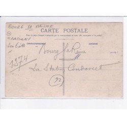 BOURG LA REINE: tramway - état