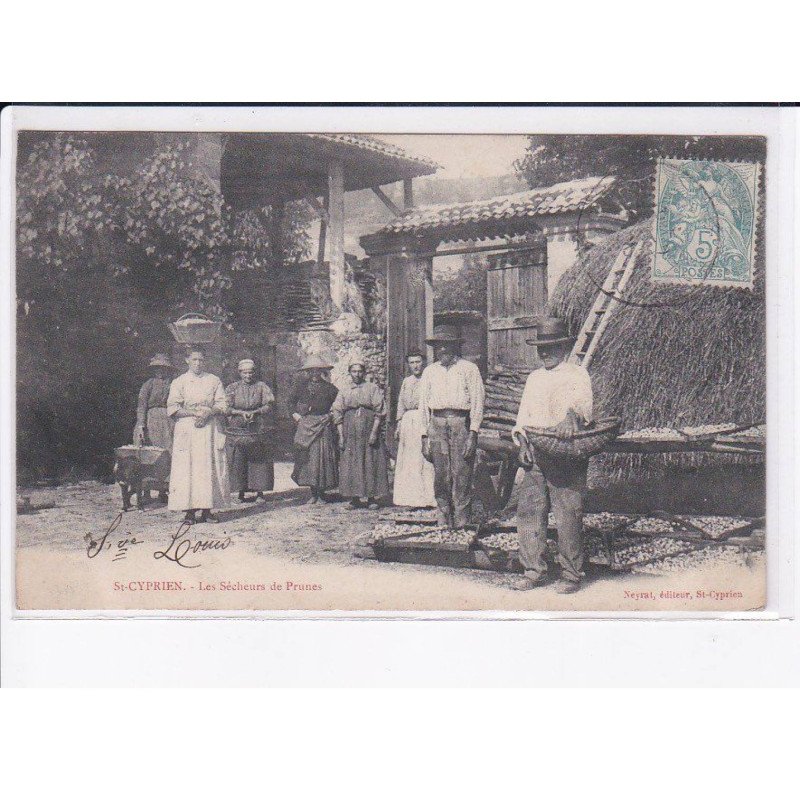 SAINT-CYPRIEN: les sécheurs de prunes - très bon état