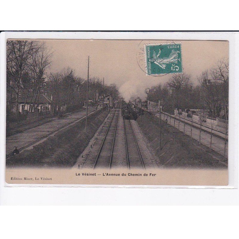 LE VESINET: l'avenue du chemin de fer - très bon état