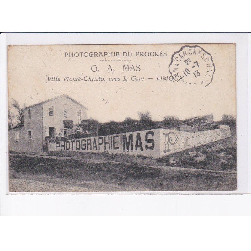 LIMOUX: photographie du progrès, G.A. MAS villa monté-christo - très bon état
