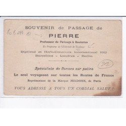 TOULOUSE: souvenir de passage de pierre, professeur de patinage à roulettes - état