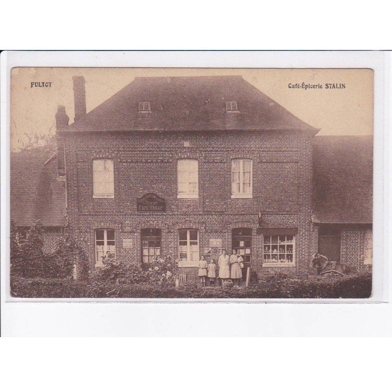 FULTOT: café-épicerie stalin - état