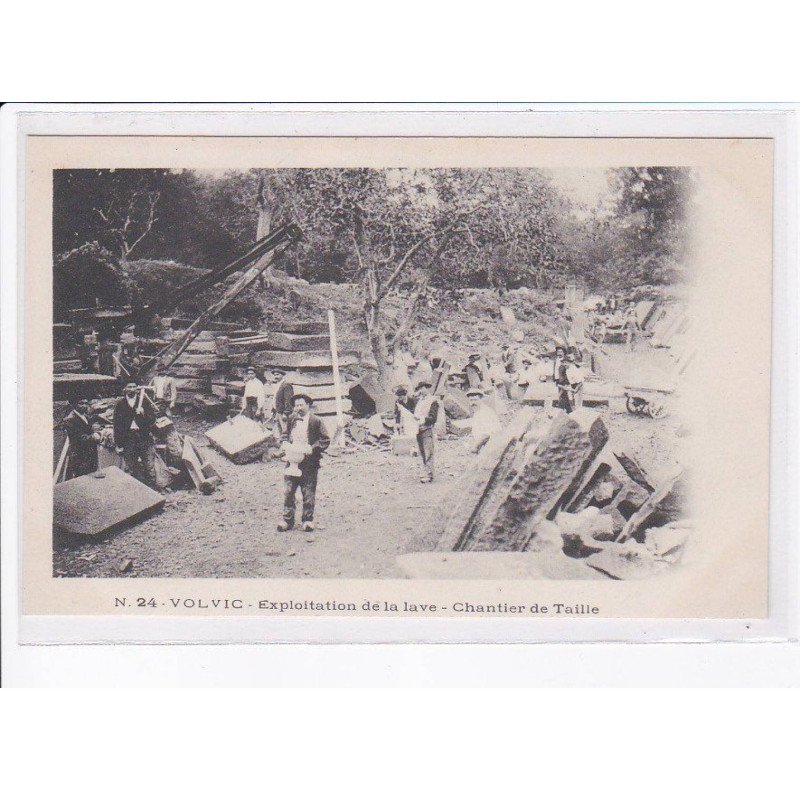 VOLVIC: exploitation de la lave, chantier de taille - très bon état
