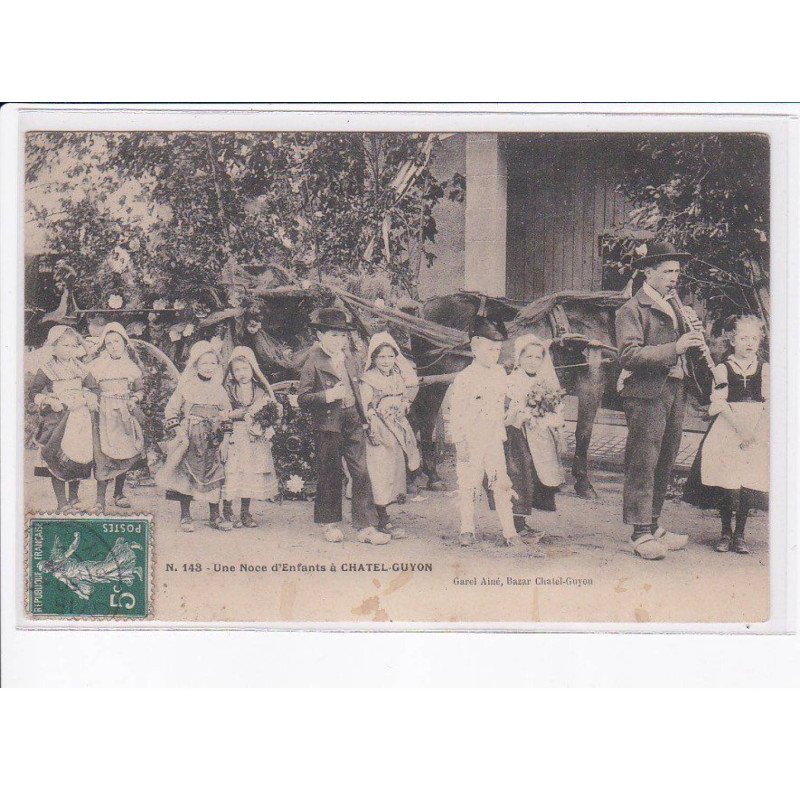 CHATEL-GUYON: une noce d'enfants - très bon état