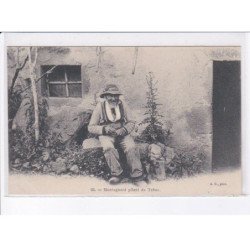 PUY-de-DÔME: montagnard pilant du tabac - très bon état