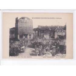 ENTRAIGUES: égliseneuve poétique, la place un jour de marché - très bon état