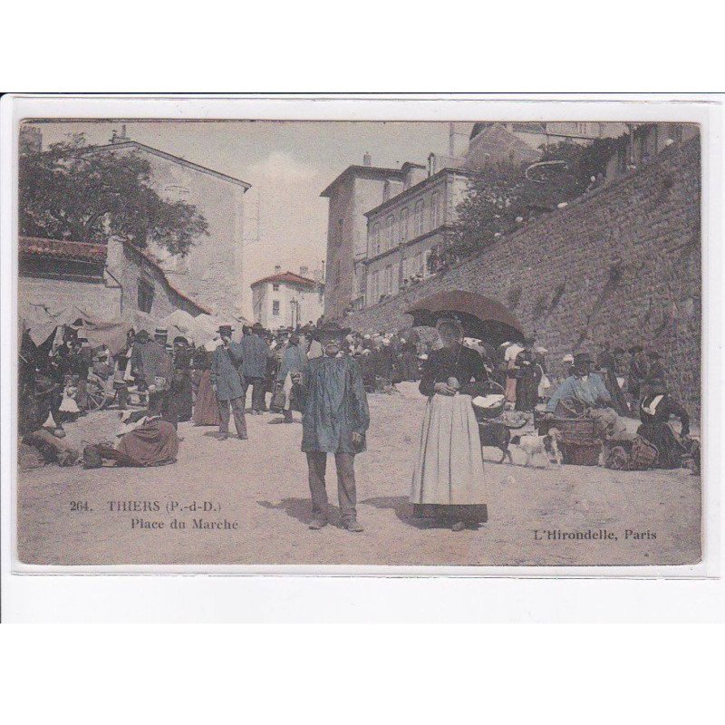 THIERS: place du marché - très bon état