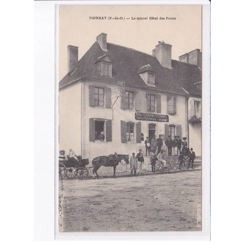 PIONSAT: le nouvel hôtel des postes - très bon état