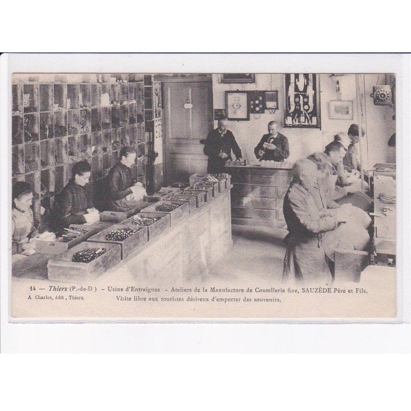 THIERS: ateliers de la manufacture de coutellerie fine SAUDEZE - très bon état