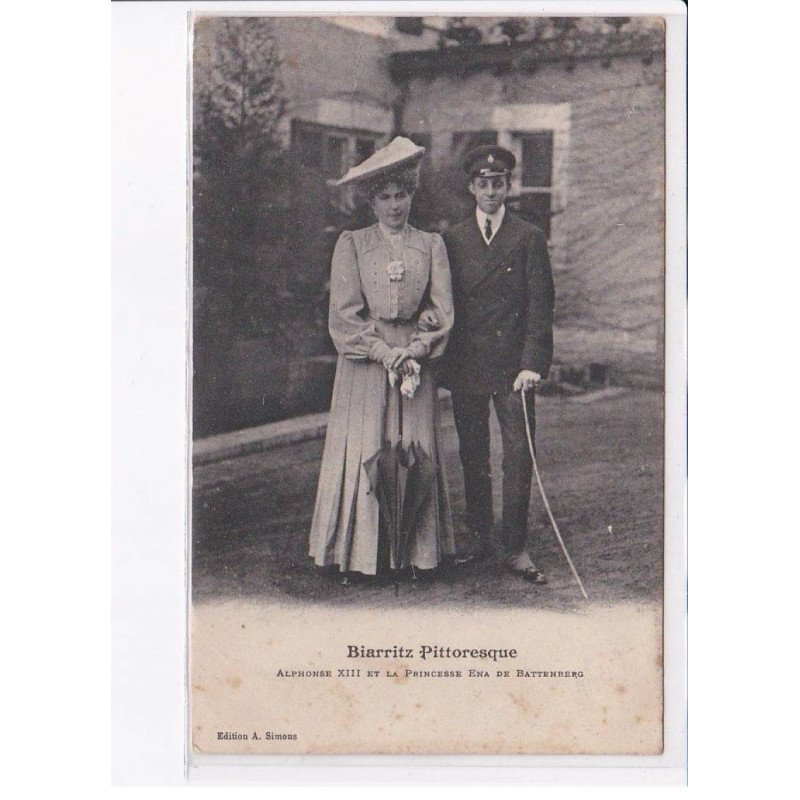 BIARRITZ: alphonse XIII et la princesse Ena de Battenberg - très bon état