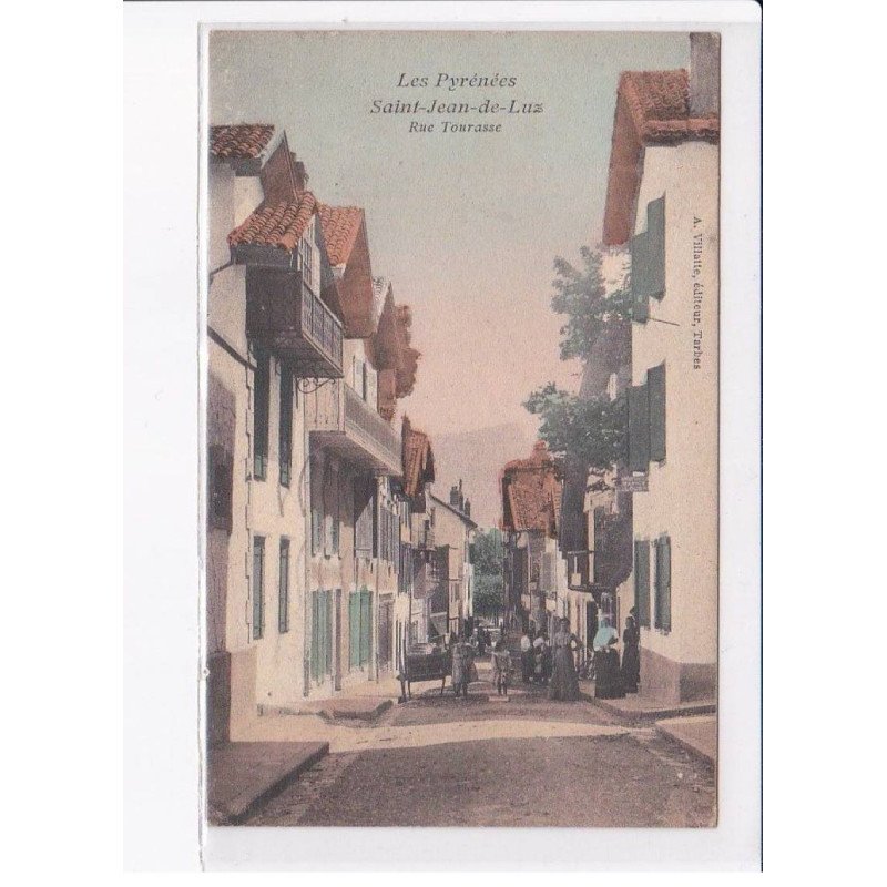 SAINT-JEAN-de-LUZ: rue tourasse - très bon état