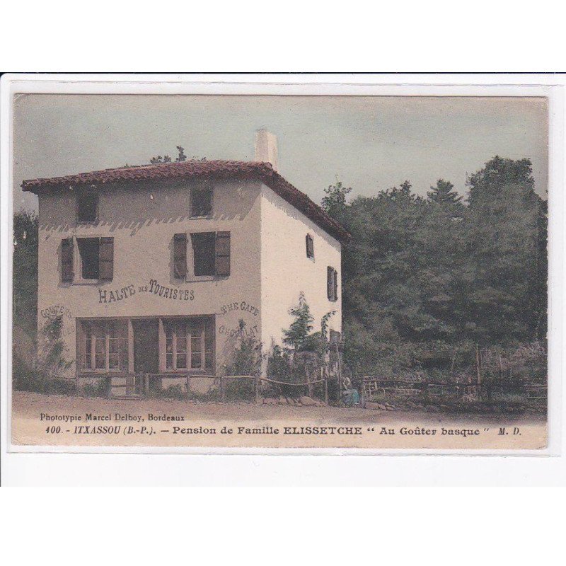 ITXASSOU: pension de famille elissetche "au goûter basque" - très bon état
