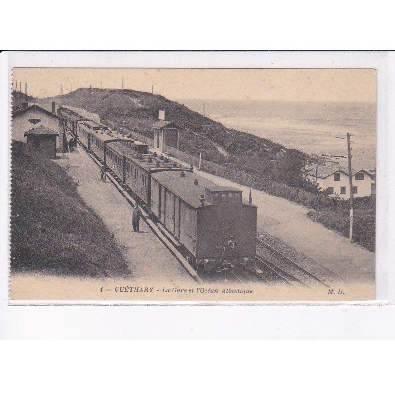 GUETHARY: la gare et l'océan atlantique - très bon état