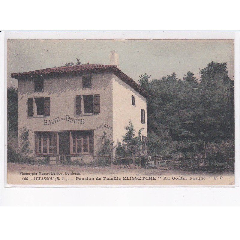 ITXASSOU: pension de famille elissetche "au goûter basque" - très bon état