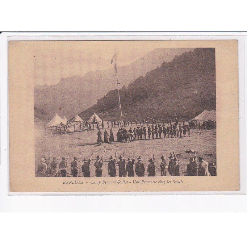 BAREGES: camp bernard-rollot, une promesse chez les scouts - état