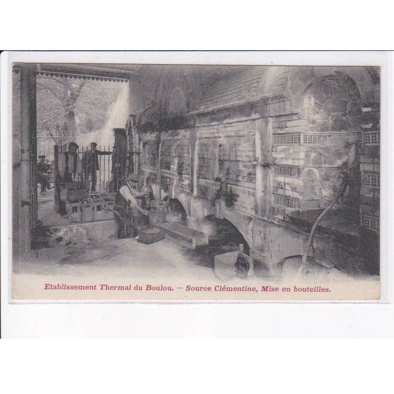 LE BOULOU: établissement thermal, source clémentine, mise en bouteilles - très bon état