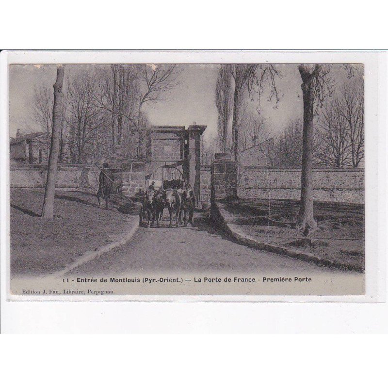 MONTLOUIS: entrée de montlouis, la porte de france, première porte - très bon état