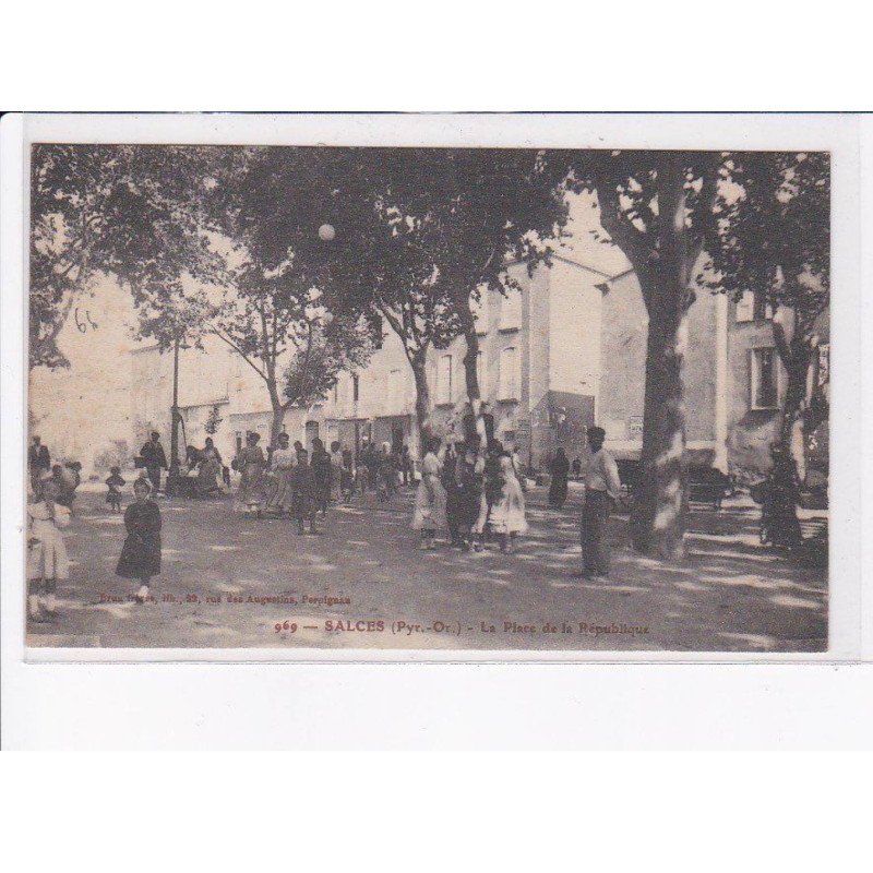 SALSES: SALCES: la place de la république - très bon état