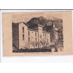 VERNET-les-BAINS: hôtel-beausoleil - très bon état