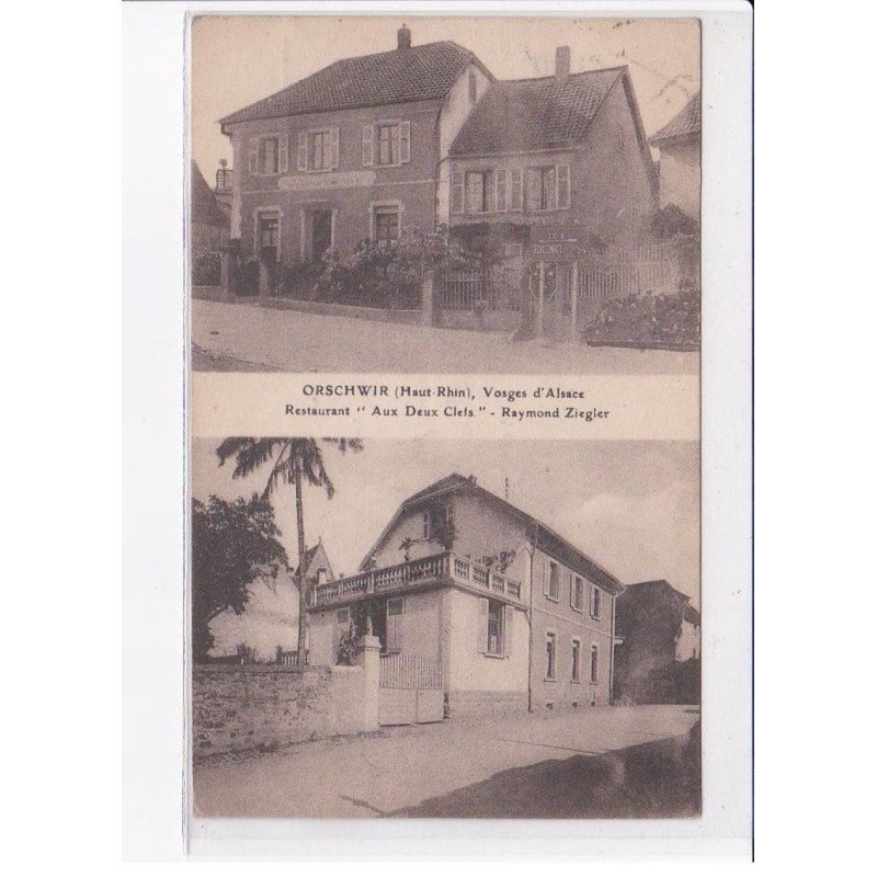 ORSCHWIR: restaurant "aux deux clefs" raymond ziegler - très bon état
