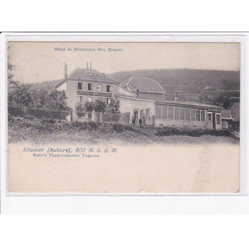 ALTWEIER (aubure): hôtel du brézouard, station rappoltsweiler - état