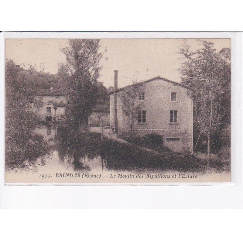 BRINDAS: le moulin des aiguillons et l'écluse - très bon état