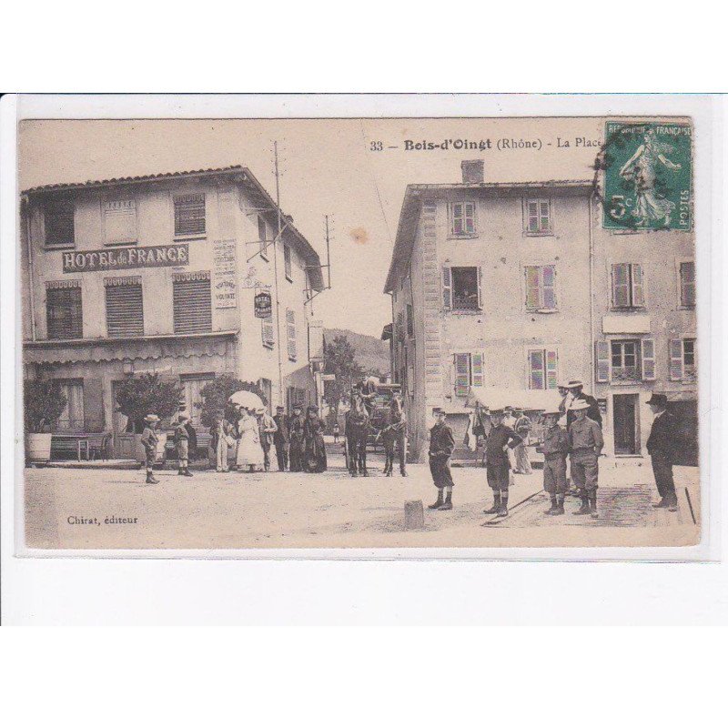 BOIS-D'OINGT: la place, hôtel de france - très bon état