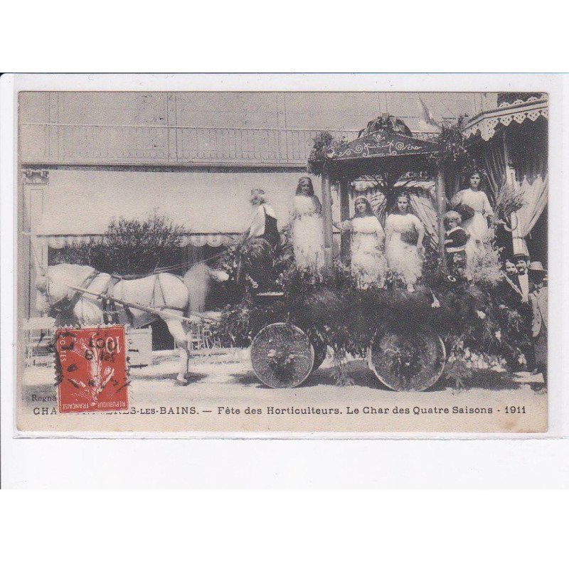CHARBONNIERES-les-BAINS: fête des horticulteurs, le char des quatre saisons, 1911 - très bon état
