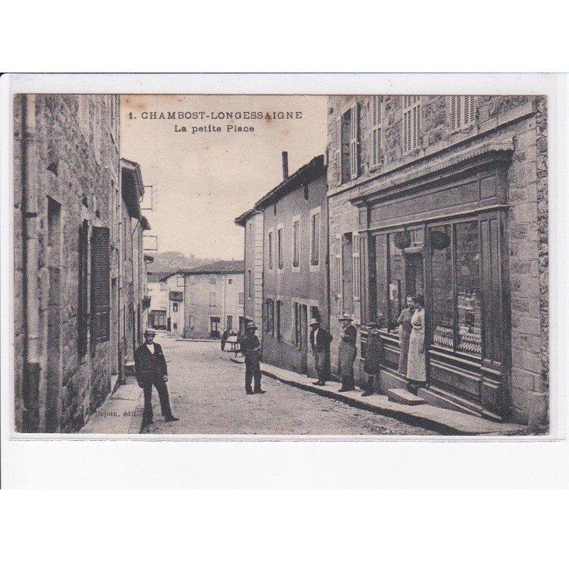 CHAMBOST-LONGESSAIGNE: la petite place - très bon état
