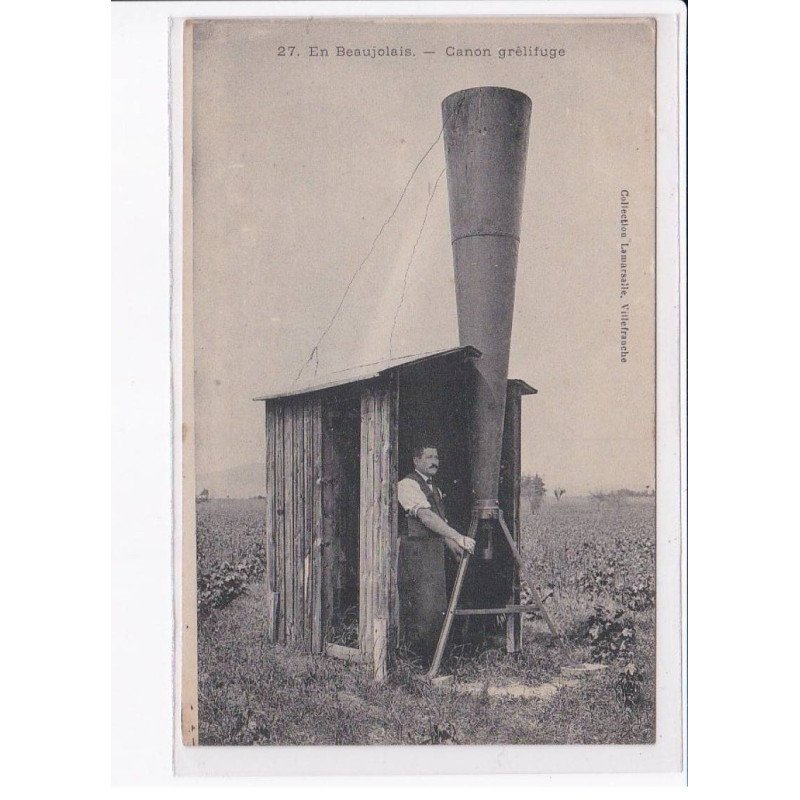 RHONE:  en beaujolais, canon grélifuge - très bon état