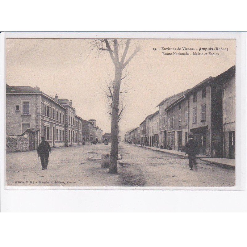 AMPUIS: route nationale, mairie et écoles - très bon état