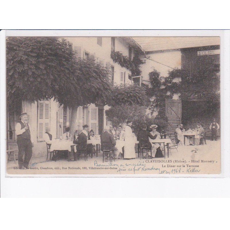CLAVEISOLLES: hôtel monnery, le diner sur la terrasse - très bon état