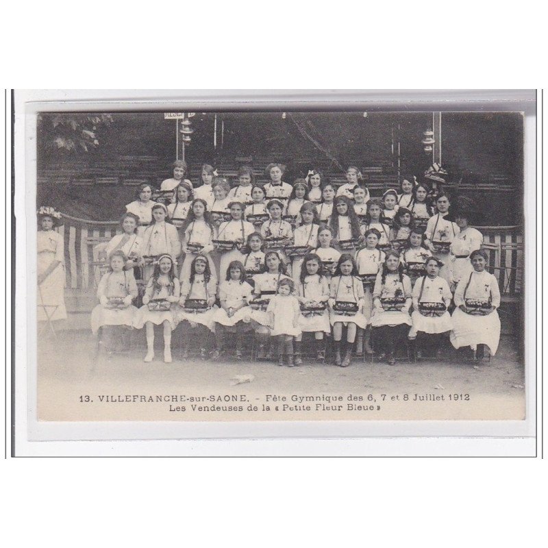 VILLEFRANCE-sur-SAONE : fete gymnique des 6,7,8 juillet 1912, les vendeuse de la petite fleur bleue - tres bon etat