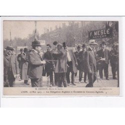 LYON: M. Herriot, maire de lyon, 1907, délégations anglaises et écossaises au concours agricole - très bon état