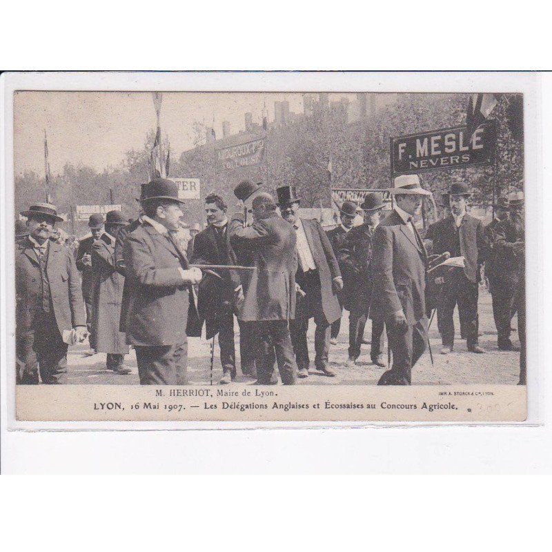 LYON: M. Herriot, maire de lyon, 1907, délégations anglaises et écossaises au concours agricole - très bon état